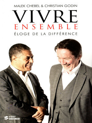 cover image of Vivre ensemble Eloge de la différence